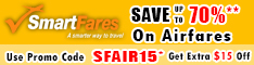 Smartfares Cheap Ticket Sale! Save Up To 70% & Get $15 Off. Use Coupon Code SFAIR15